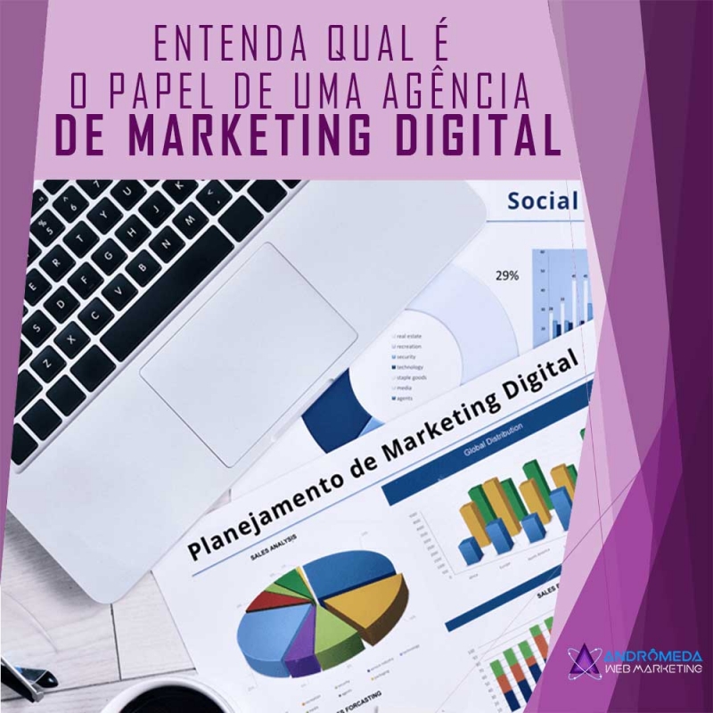 Entenda qual é o papel de uma agência de marketing digital